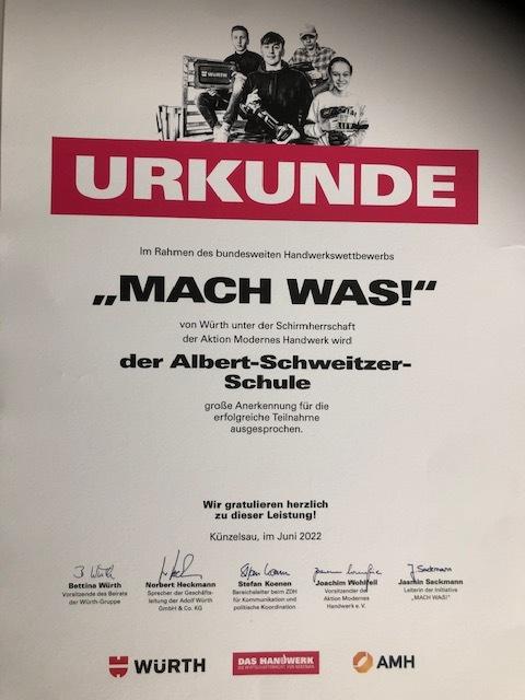 Urkunde für die Albert-Schweitzer-Schule zur Teilnahme am Handwerkswettbewerb „Mach was!“, ausgestellt im Juni 2022.